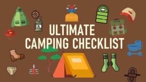 The Ultimate Camping Checklist